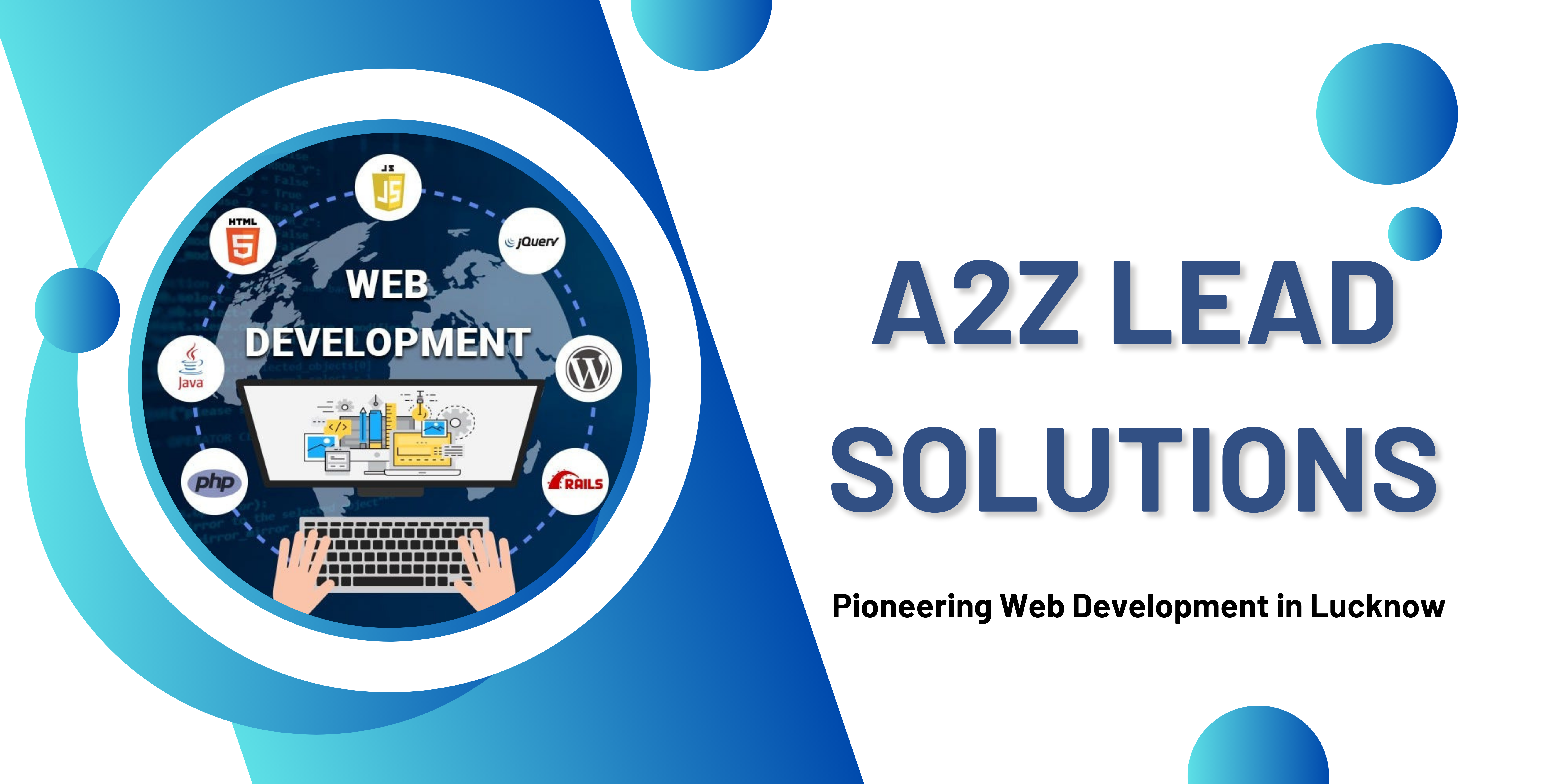 A2Z Lead Solutions: Pioneering Web Development in Lucknow